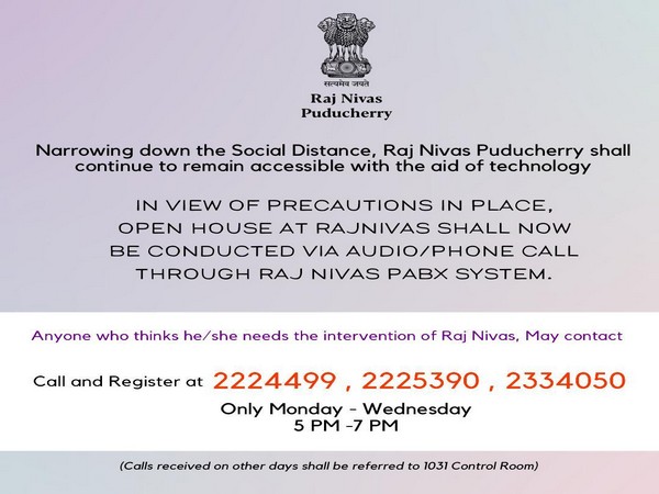 Puducherry Raj Nivas is going to conduct Open House through audio medium.