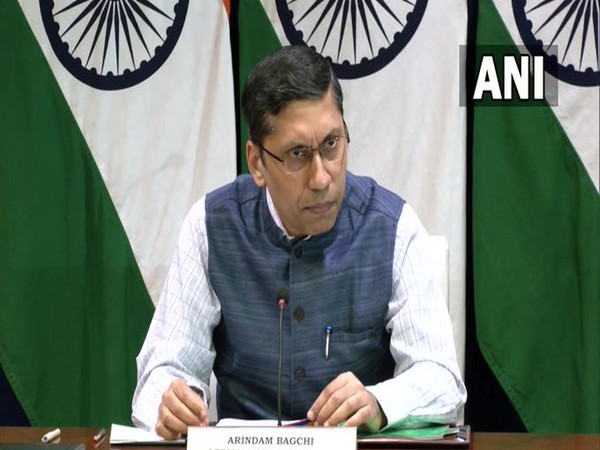 xternal Affairs Ministry Spokesperson Arindam Bagchi.