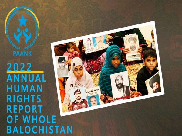 Paank Annual Report 2022 on extrajudicial killings, enforced disappearances by Pakistan army in Balochistan.
