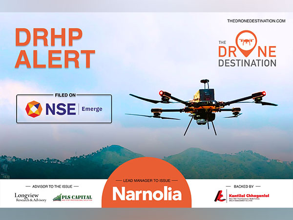 Drone Destination - India's largest Drone Training Organization and a leading Drone-as-a-Service company sets course for Growth, Files DRHP with NSE Emerge