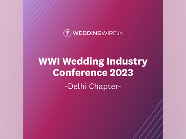 WeddingWire India Wedding Industry Conference 2023 - Delhi Chapter
