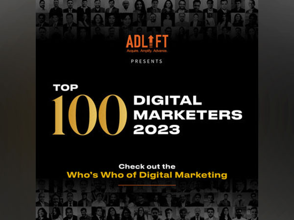 AdLift presents Top 100 Digital Marketers 2023: Check out the Who's Who of Digital Marketing