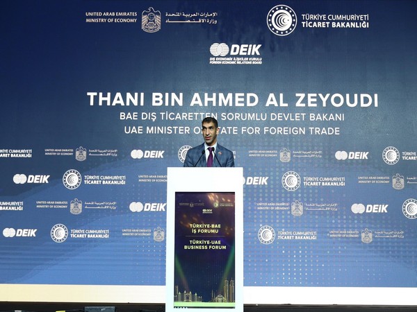 UAE Minister of State for Foreign Trade Thani bin Ahmed Al Zeyoudi attends Turkey-UAE Business Forum (Image Credit: X/@ThaniAlZeyoudi)