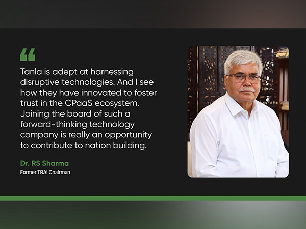 Tanla Appoints Dr. RS Sharma (former TRAI Chairman) to its Board of Directors