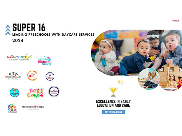 2024's Super 16 Preschools Revolutionising Early Education: 127 news portals & UpTodd’s recognitions