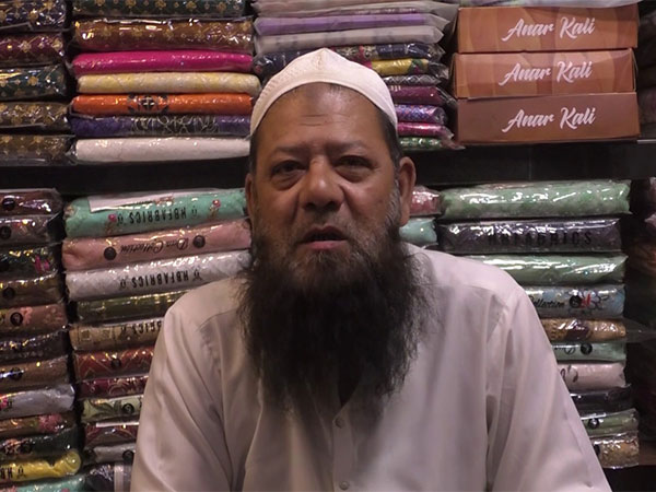 Farhan, one of the textile traders in Karachi, Pakistan (Photo/ANI)