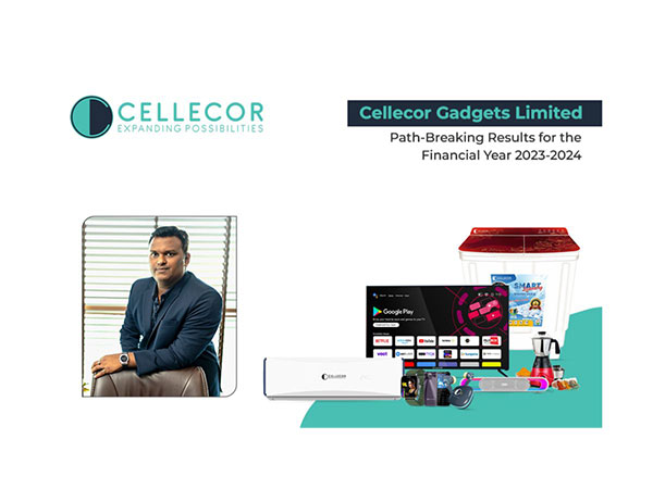 Cellecor Gadgets Limited Declares Path-Breaking Results for the Financial Year 2023-2024