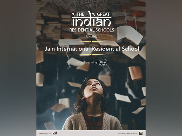 JAIN International Residential School features in Disney+ Hotstar’s Great Indian Residential School Series