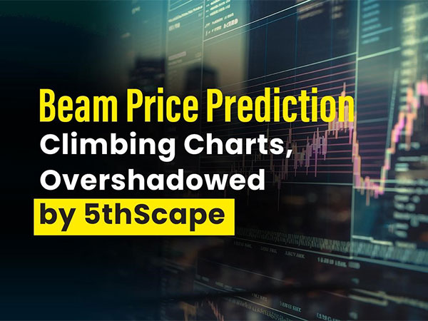 Beam Price Prediction: Climbing Charts, Overshadowed by 5thScape