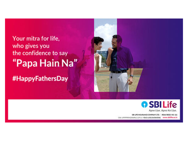 SBI Life’s Father’s Day Campaign