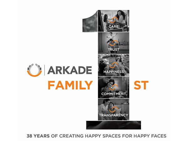 Arkade Group’s Family First Campaign