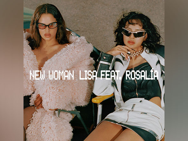 LISA ft. Rosalía “New Woman” new single out now listen here & watch here