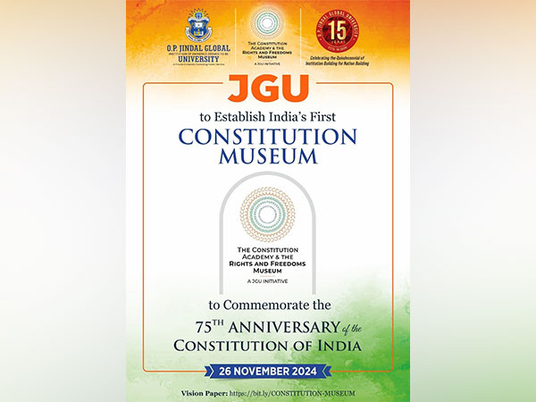 JGU to Establish India’s First Constitution Museum to Commemorate the 75th Anniversary of the Constitution of India