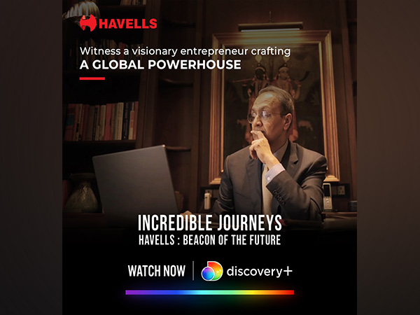 From Vision to Reality: The Havells Journey – Streaming Now on discovery+