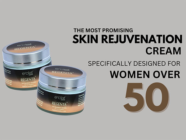 e'clat Regenta – One of the Most Promising Anti-Aging Skincare for Women over 50 Launches in India