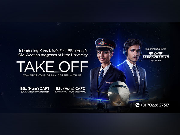 Nitte University introduces Karnataka’s first BSc (Hons) Civil Aviation programs
