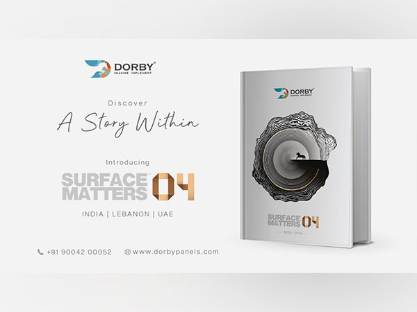 Dorby– India’s Leading Surface Décor Brand, Launches Surface Matters-04 Catalogue