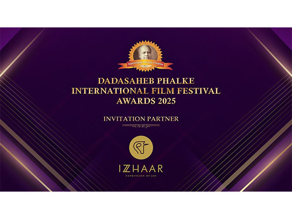 Izzhaar is the ‘Invitation Partner’ of ‘Dadasaheb Phalke International Film Festival Awards 2025’