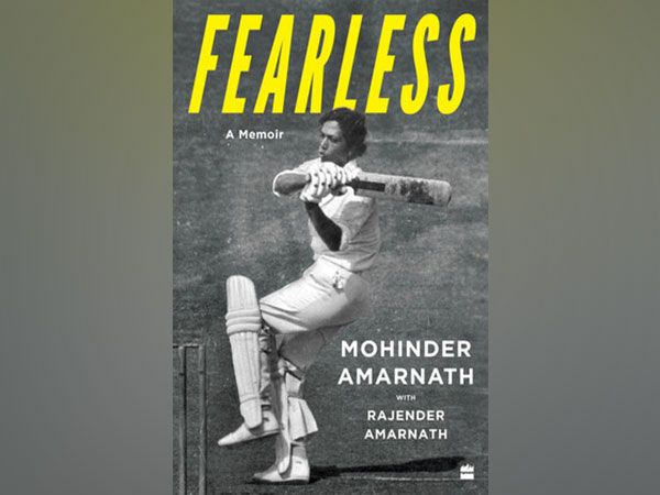 ‘Fearless’ the memoir of cricketing legend Mohinder Amarnath, is a must-read for all lovers of the game