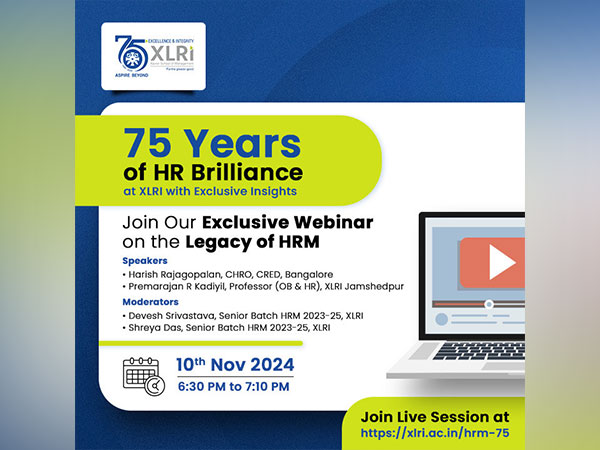 XLRI Jamshedpur to Host Webinar: ‘75 Years of HR Program @XLRI