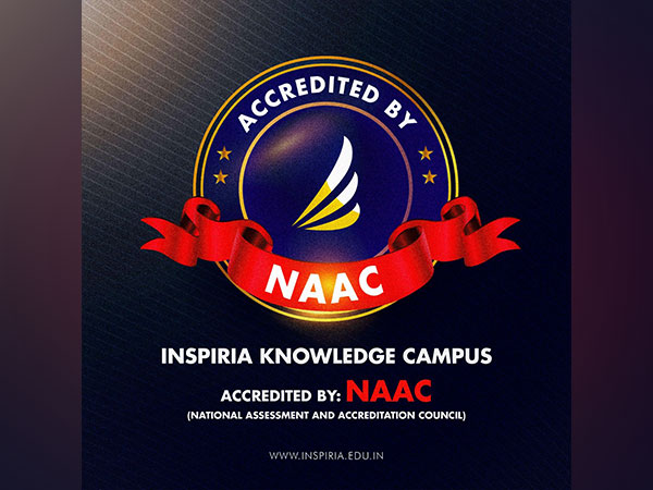 Inspiria Knowledge Campus Secures Prestigious NAAC Accreditation