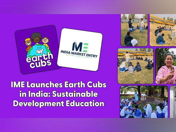 IME Launches Earth Cubs in India: Aims at Transforming Sustainability Education by Touching 50MN+ Children Across India