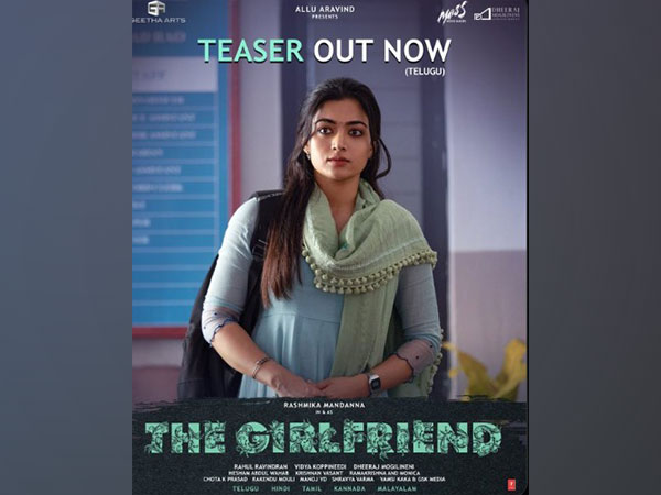 Teaser of Rashmika Manndana's 'The Girlfriend' (Photo credit X/@Geetha Arts)