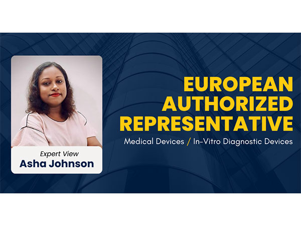 The Critical Role of the European Authorized Representative for Medical Devices and In-Vitro Diagnostic Devices