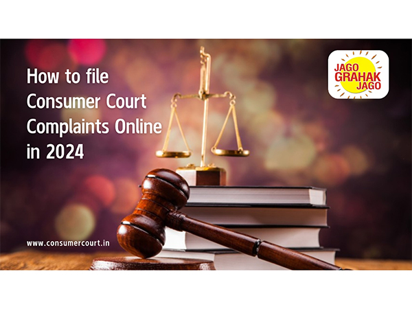 How To File Consumer Court Complaints In India Online In 2024