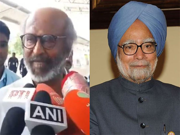 Rajinikanth, Former PM Dr Manmohan Singh (Photo/ANI)