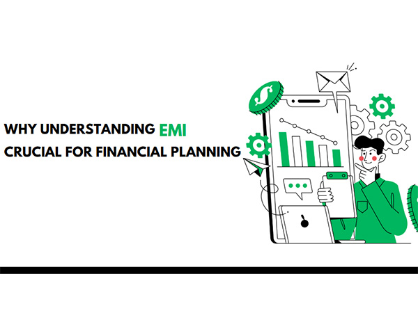 Why Understanding EMI is Crucial for Financial Planning