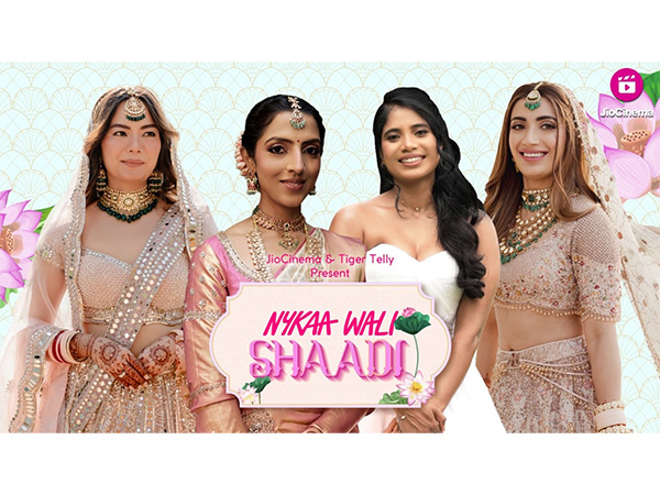 Nykaa makes its OTT debut with ‘Nykaa Wali Shaadi’ in partnership with Jio Cinema and Tiger Telly