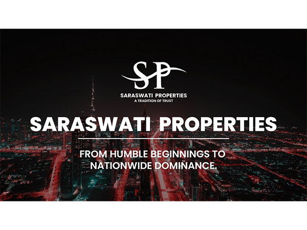 Saraswati Properties: From Humble Beginnings to Nationwide Dominance