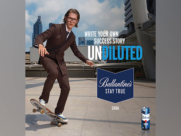 Ballantine’s Soda unveils ‘Stay True’ campaign, celebrating corporate tribe in India