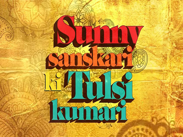 Sunny Sanskari Ki Tulsi Kumari (Image Source/ SSKTK Team)