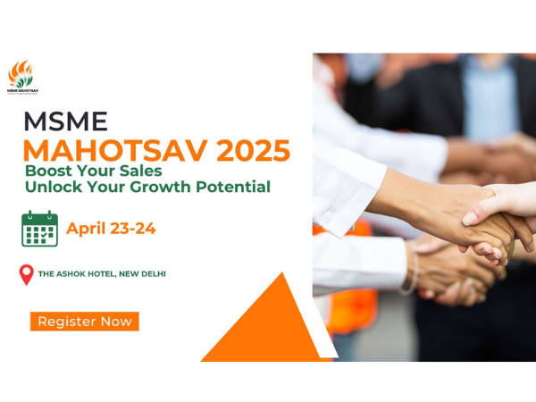 MSME Mahotsav 2025 - Register Now 