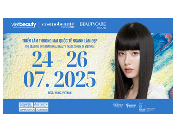 Vietbeauty & Cosmobeauté Vietnam 2025 co-locate with Beautycare Plus: Vietnam's Leading and Well-Recognized Beauty Trade Event Returns to Ho Chi Minh City