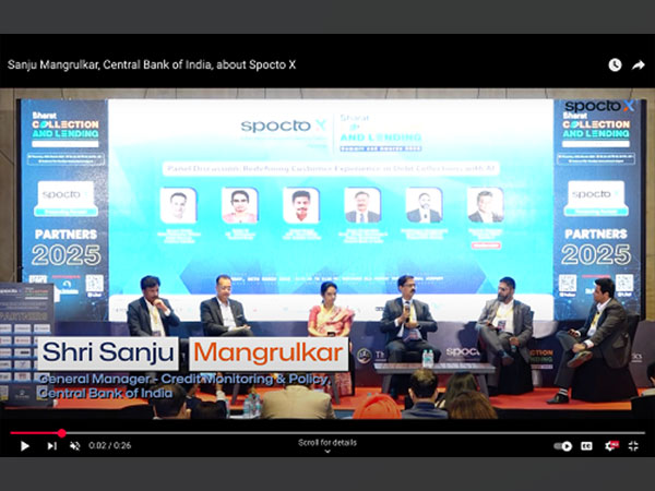 Sanju Mangrulkar, Central Bank of India, about Spocto X