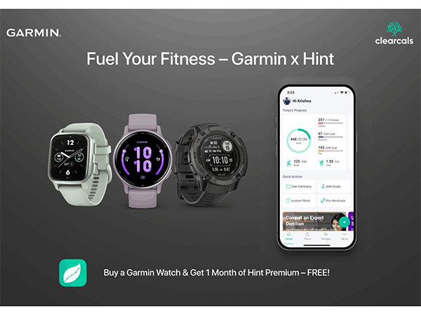 Purchase Garmin watch from the Clearcals Store to receive a complimentary one-month Hint Premium subscription