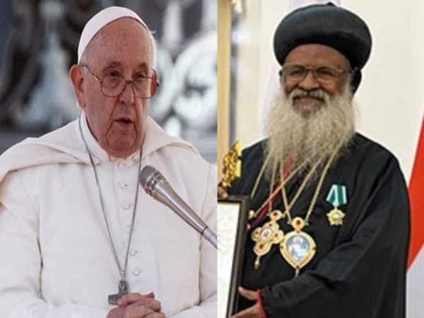 A collage of Pope Francis and Head of Indian Orthodox Church Baselios Marthoma Mathews III (right) (Photo/Reuters and special arrangement)
