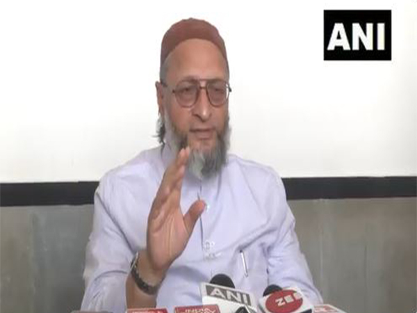 AIMIM chief and Hyderabad MP Asaduddin Owaisi (Photo/ANI) 