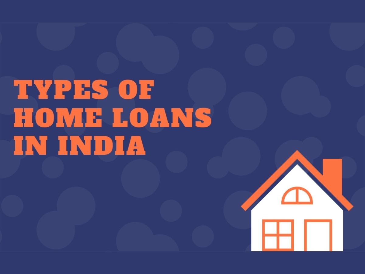 Understanding Different Types of Home Loans in India