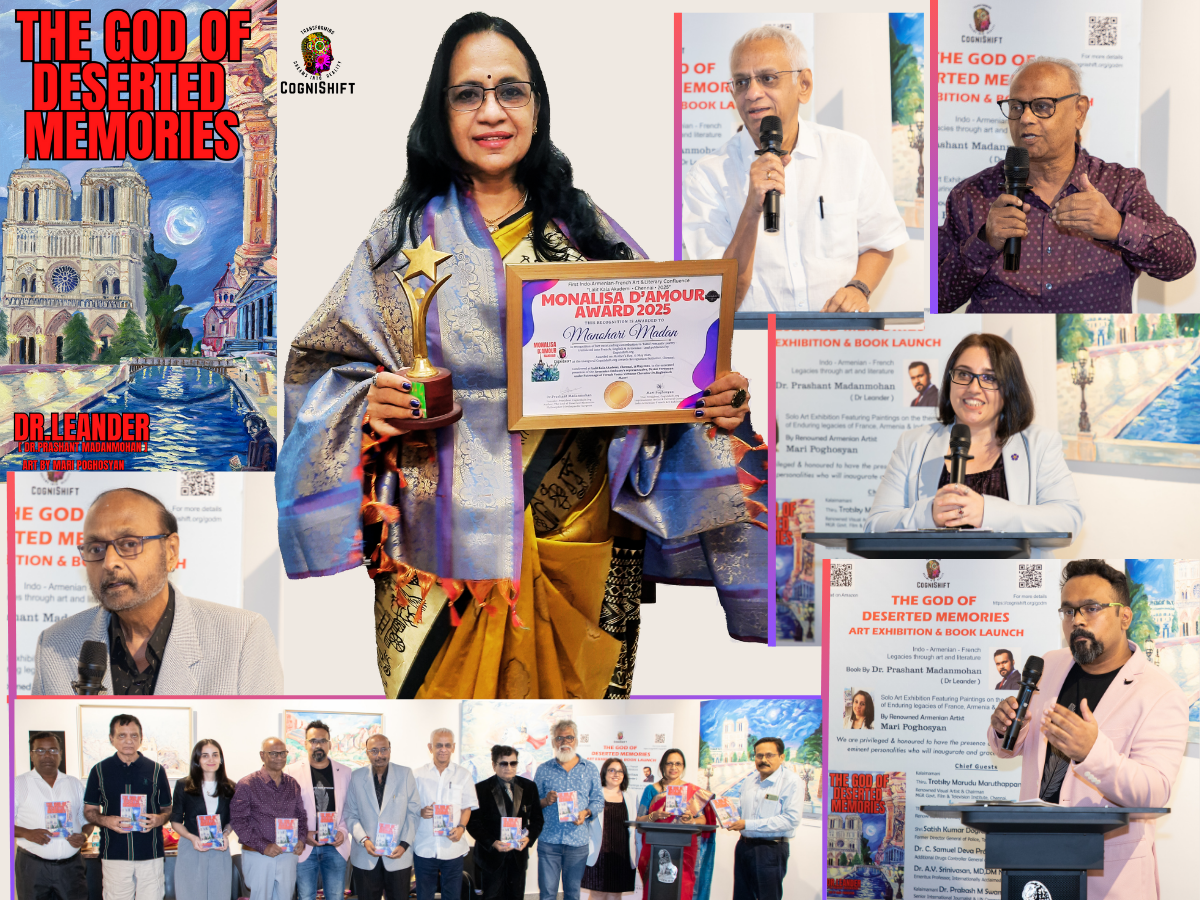 Cognishift.org Excellence Awards- The God of Deserted Memories Book & Art Exhibition, Lalit Kala Akademi, Ministry of Culture, India, Chennai 2025