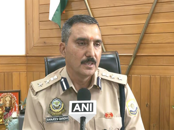 Shimla Superintendent of Police (SP) Sanjeev Kumar Gandhi. (Photo/ANI)