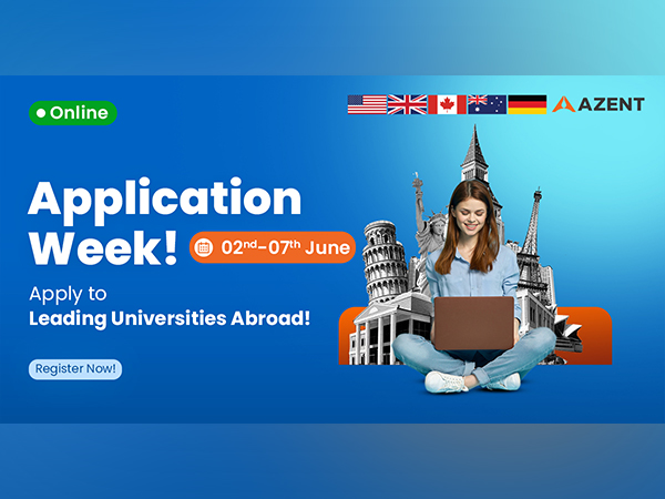 Azent Overseas Education Announces ‘Azent Application Week’ from June 2–7, 2025 Azent Overseas Education Announces ‘Azent Application Week’ from June 2–7, 2025