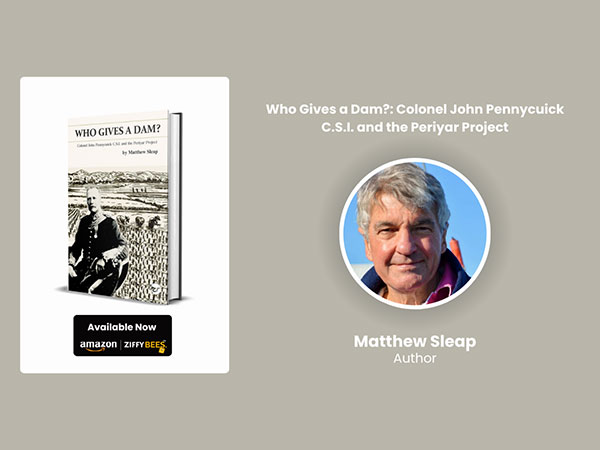 A Forgotten Legacy Reclaimed: The Story Behind One of India’s Most Ambitious Engineering Marvels