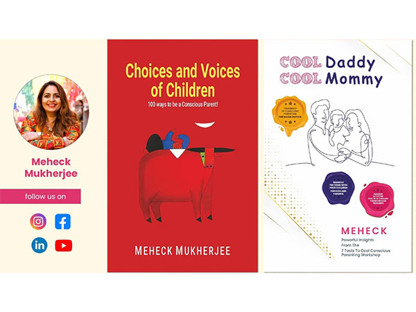 Choices & Voices Of Children, A Game-Changing Guide For Conscious Parenting By Meheck Mukherjee