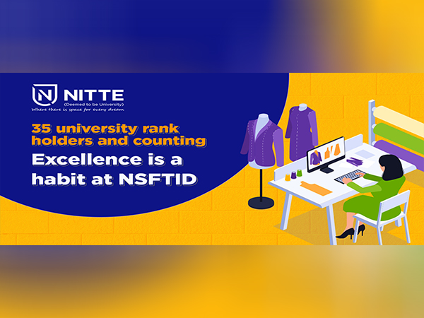 NSFTID, Nitte University - home to 35 rank holders, shaping tomorrow’s design leaders with purpose and creativity