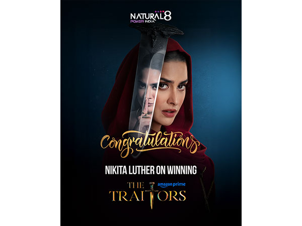 Natural8 India’s brand ambassador Nikita Luther uses her poker skills to emerge victorious on Amazon Prime’s The Traitors India 