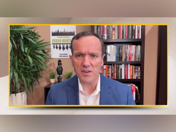 John Spencer, warfare scholar and chair of Urban Warfare Studies, Modern War Institute (Photo/ANI)